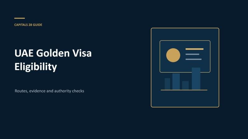 UAE Golden Visa Eligibility: Which Route Fits Your Profile?